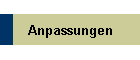 Anpassungen